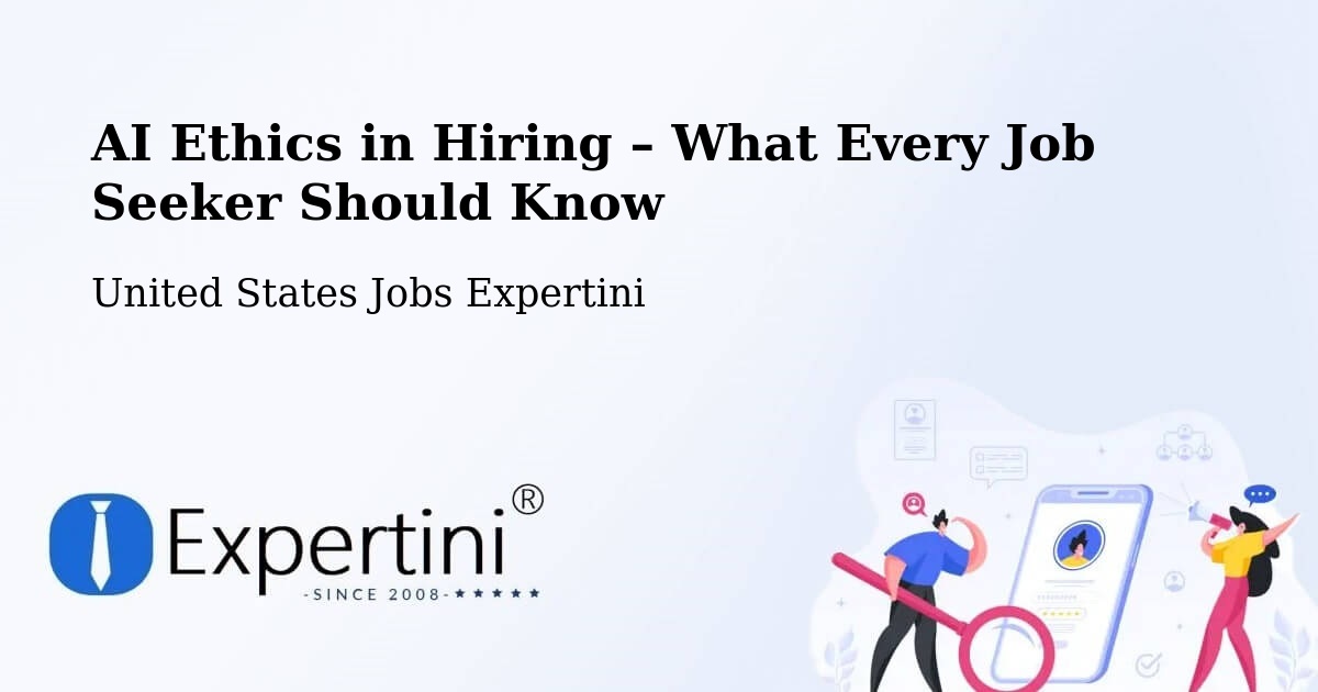 AI Ethics in Recruitment & Hiring – Greene - Greene, United States Jobs Expertini