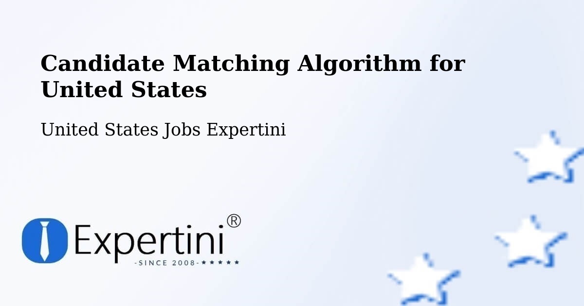 Candidate Matching Algorithm Overview – Greene - United States Jobs Expertini