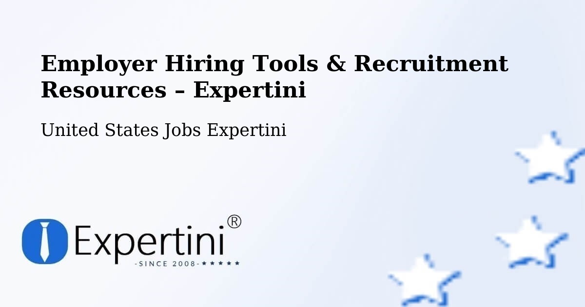 Employer Hiring Tools & Recruitment Resources – Greene - Greene, United States Jobs Expertini